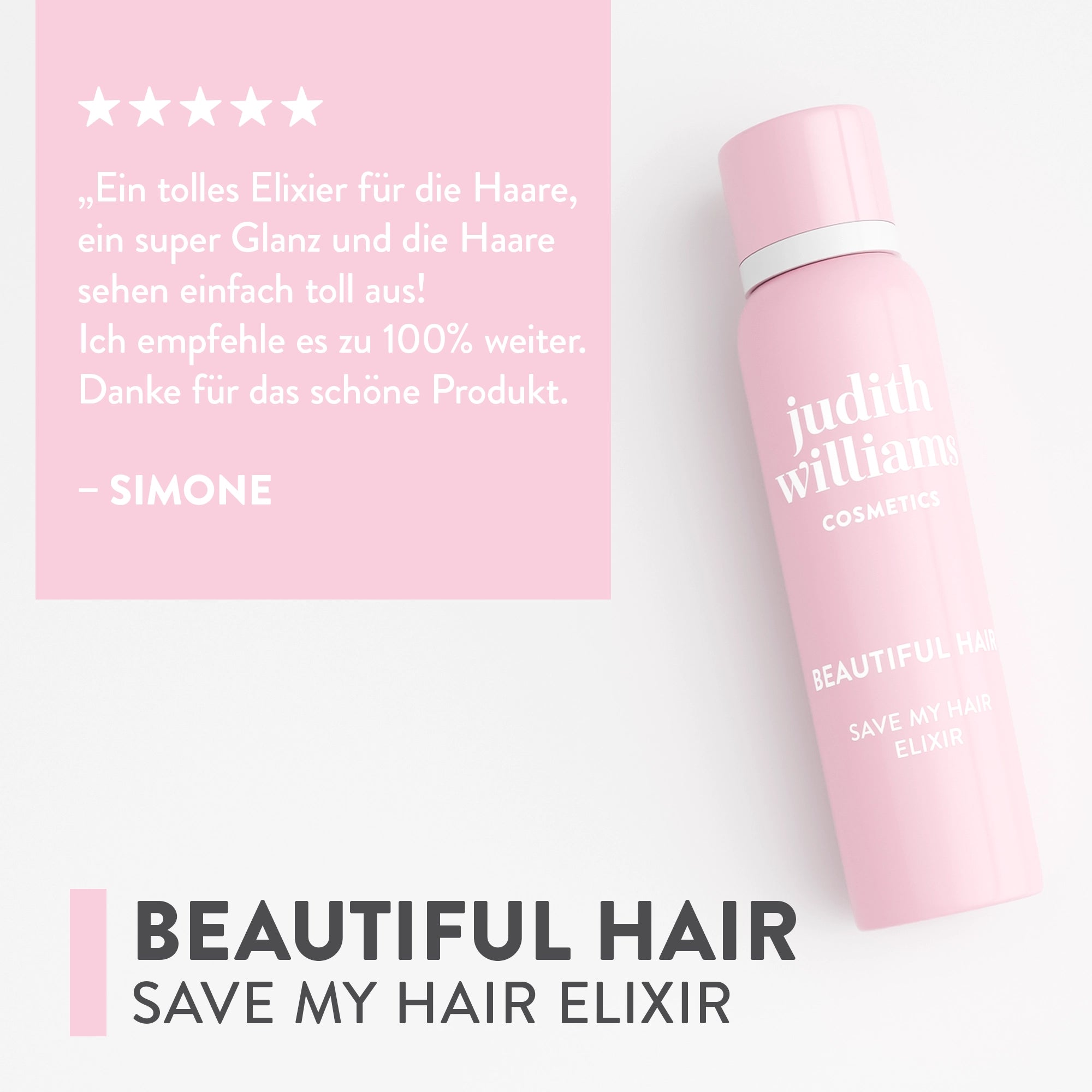 Haarpflegespray | Beautiful Hair | Save My Hair Elixir | Judith Williams