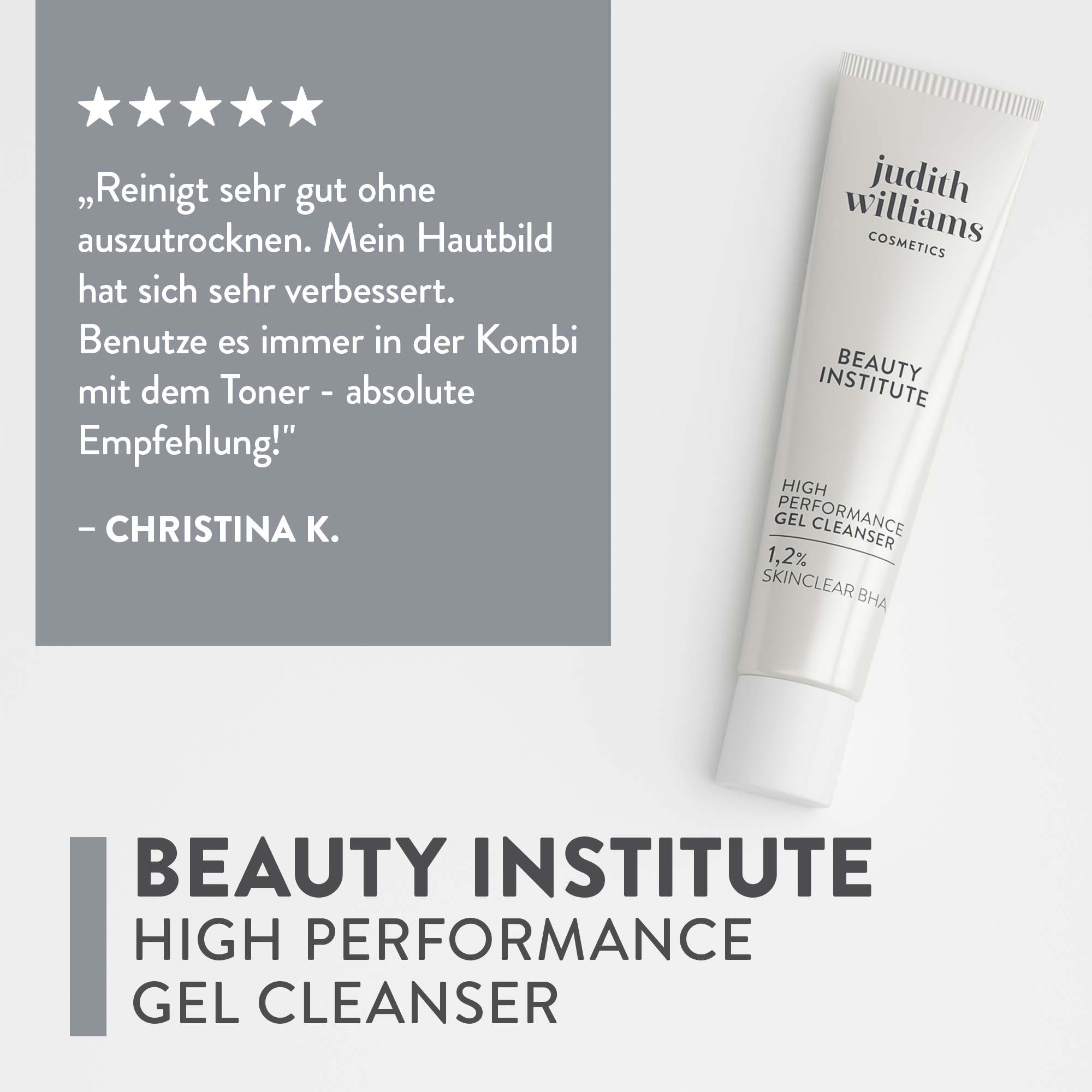 Reinigungsgel | Beauty Institute | High Performance Gel Cleanser | Judith Williams