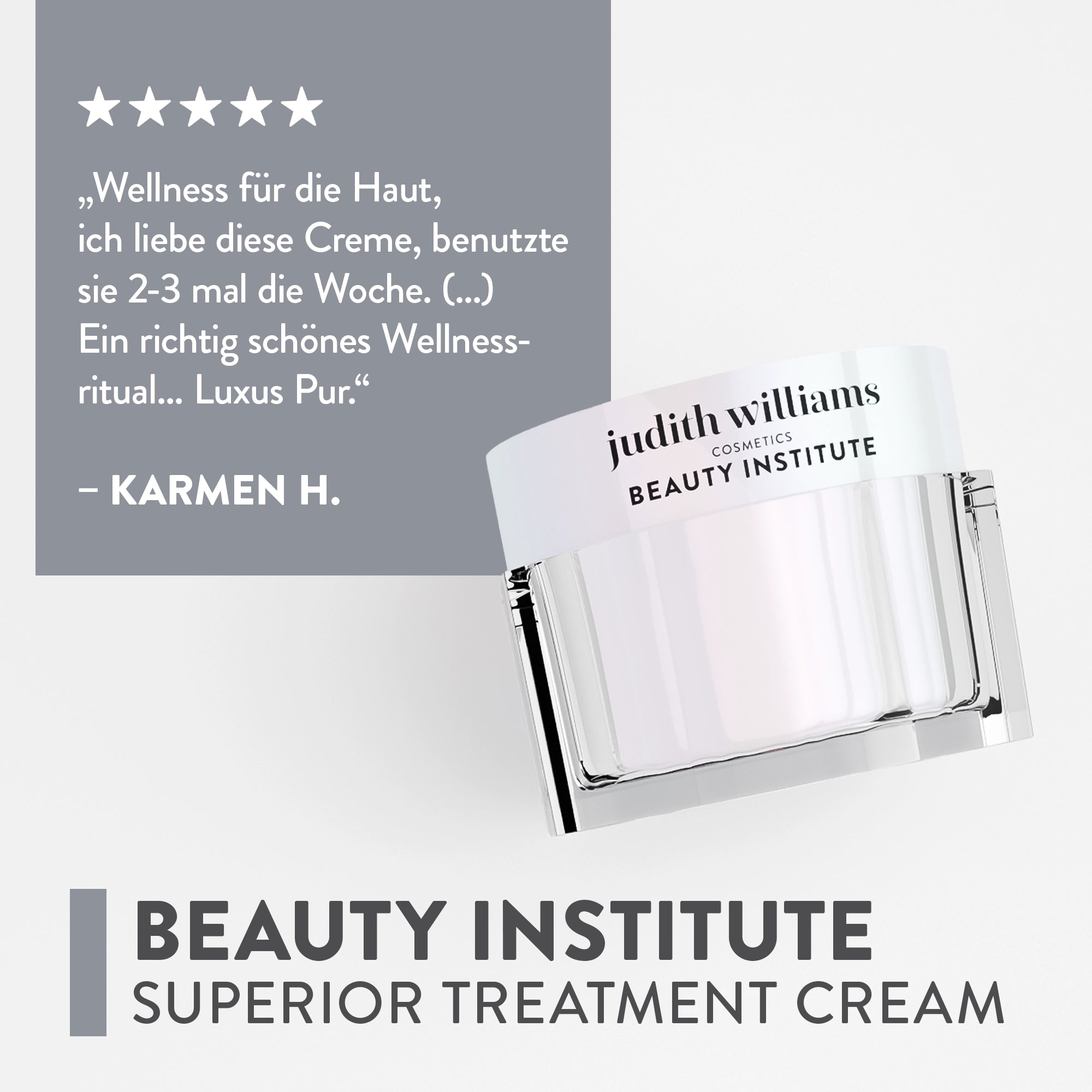 Gesichtscreme | Beauty Institute | Superior Treatment Cream | Judith Williams