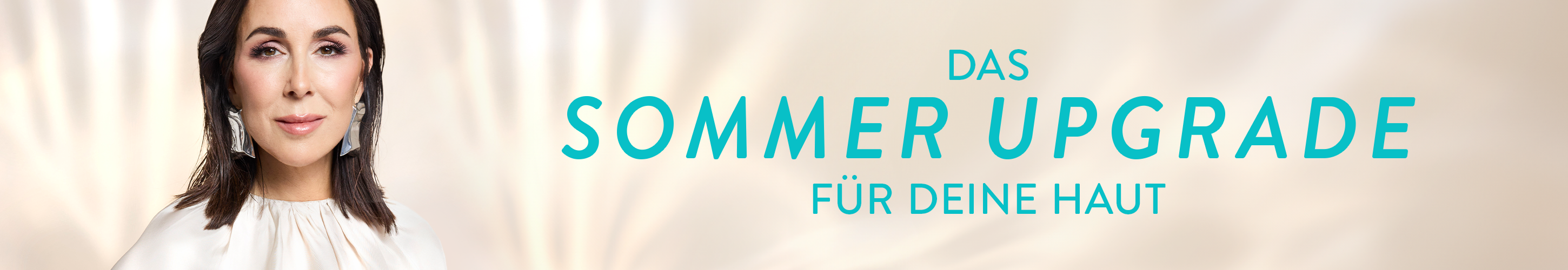 Bild von Judith Williams mit Claim: Das Sommer Upgrade für deine Haut. 