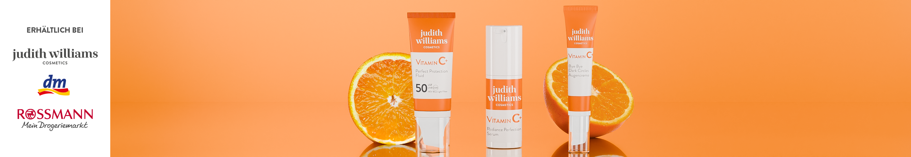 Vitamin C+ Linie von Judith Williams Cosmetics.